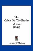 The Cabin On The Beach