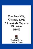 Poet Lore V14, October, 1902