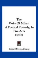 The Duke Of Milan