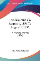 The Eclaireur V2, August 1, 1854 To August 1, 1855