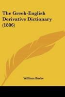 The Greek-English Derivative Dictionary (1806)