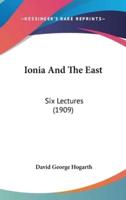 Ionia And The East