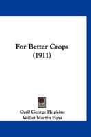 For Better Crops (1911)