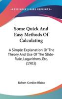 Some Quick And Easy Methods Of Calculating