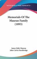 Memorials Of The Mauran Family (1893)