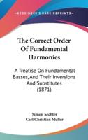 The Correct Order Of Fundamental Harmonies
