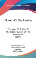 Flowers Of The Passion