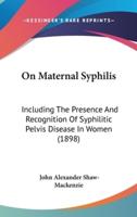 On Maternal Syphilis