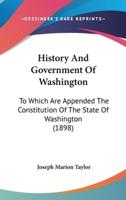 History And Government Of Washington
