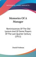 Memories Of A Manager