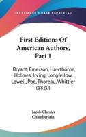 First Editions Of American Authors, Part 1