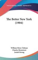 The Better New York (1904)