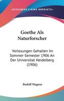 Goethe Als Naturforscher