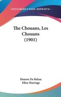 The Chouans, Les Chouans (1901)