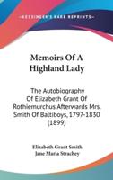 Memoirs Of A Highland Lady
