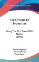 The Cynthia Of Propertius