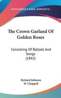 The Crown Garland Of Golden Roses