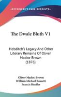 The Dwale Bluth V1