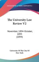 The University Law Review V2