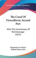 The Cural Of Tiruvalluvar, Second Part
