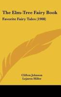 The Elm-Tree Fairy Book