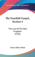 The Fourfold Gospel, Section 4