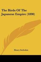 The Birds Of The Japanese Empire (1890)