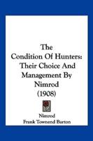The Condition Of Hunters