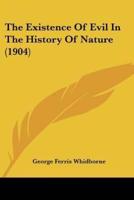 The Existence Of Evil In The History Of Nature (1904)