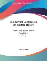 The Harvard Commission On Western History
