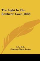 The Light In The Robbers' Cave (1862)