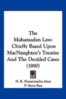 The Mahamadan Law
