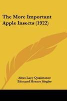 The More Important Apple Insects (1922)