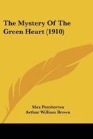 The Mystery Of The Green Heart (1910)