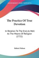 The Practice Of True Devotion