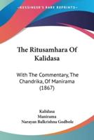 The Ritusamhara Of Kalidasa
