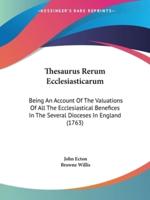 Thesaurus Rerum Ecclesiasticarum