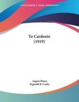 To Cardenio (1919)