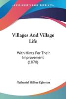 Villages And Village Life