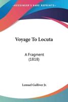 Voyage To Locuta