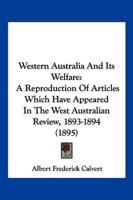 Western Australia And Its Welfare