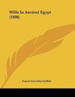 Wills In Ancient Egypt (1898)
