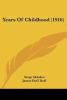 Years of Childhood (1916)