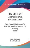 The Effect of Distraction on Reaction Time