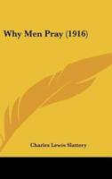 Why Men Pray (1916)