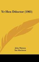 Yr Hen Ddoctor (1905)