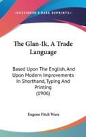 The Glan-Ik, A Trade Language