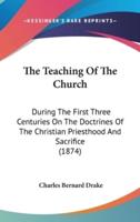 The Teaching of the Church