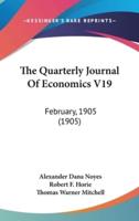 The Quarterly Journal of Economics V19