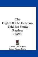 The Flight of the Hebrews
